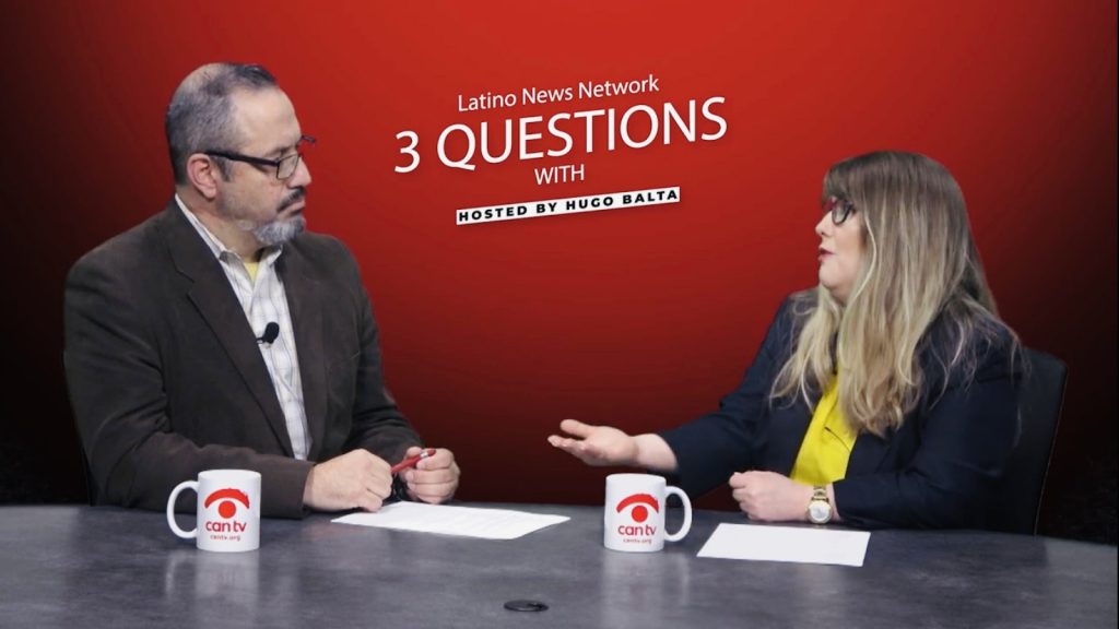 Latino News Network & CAN-TV Present: 3 Questions With…